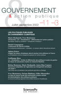 Gouvernement et action publique 11-3, juillet-septembre 2022, Les politiques publiques du changement climatique