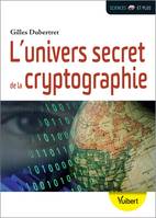 L'univers secret de la cryptographie