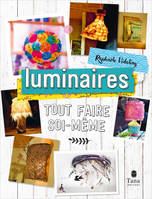 Tout faire soi-même - Luminaires