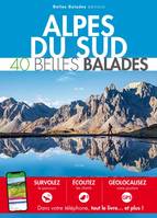 ALPES DU SUD : 40 Belles Balades