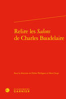 Relire les Salons de Charles Baudelaire