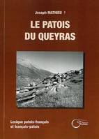 Le patois du Queyras - lexique patois-français et français-patois