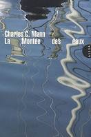 LA MONTEE DES EAUX