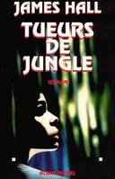 Tueurs de Jungle, roman