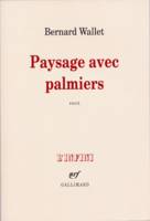 Paysage avec palmiers, récit