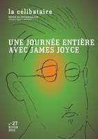 Une journée entière avec James Joyce