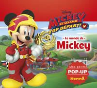 2, Disney Mickey et ses amis, Top départ ! Le monde de Mickey Mes petits pop-up