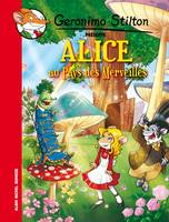 Geronimo Stilton présente, Alice au pays des merveilles