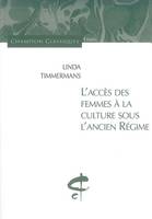 L'Accès des femmes à la culture sous l'ancien régime