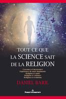 Tout ce que la science sait de la religion