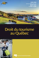 Droit du tourisme au Québec, 4e édition