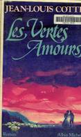 Les vertes amours, roman