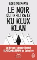 Le Noir qui infiltra le Ku Klux Klan