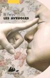 Les aveugles, roman