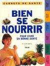 Bien se nourrir - Carnets de santé