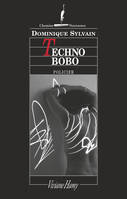 Techno bobo