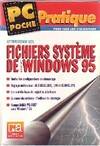 Optimisation des fichiers système de windows 95, Microsoft