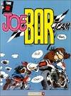 Joe Bar Team., Tome 2, JOE BAR TEAM tome 2