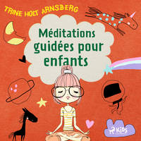 Méditations guidées pour enfants