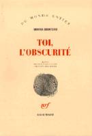 Toi, l'obscurité, roman