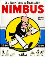 Les Aventures du Professeur Nimbus, (1934-1940)