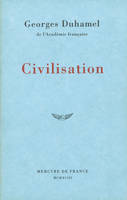 Civilisation, 1914-1917