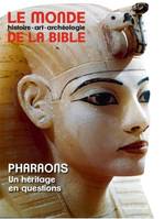 Monde de la Bible - juin 2019 N° 229, Monde de la Bible