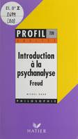 Introduction à la psychanalyse, Freud, Analyse critique