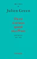 On est si sérieux quand on a 19 ans, Journal (1919-1924)