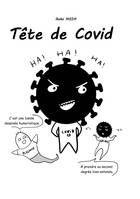 Tête de Covid !