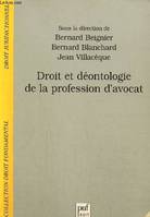 DROIT ET DEONTOLOGIE DE LA PROFESSION D'AVOCAT