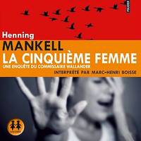 La cinquième femme