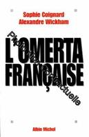 L'Omerta Française