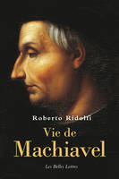 Vie de Nicolas Machiavel