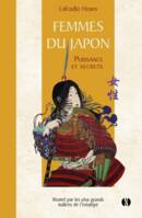 Femmes du Japon – Puissance et secrets