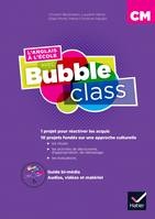 Méthode d'anglais : L'anglais à l'école avec Bubble Class - CM1-CM2 - Éd.2018 - Guide péda bi-média