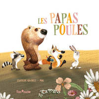 Les papas poules