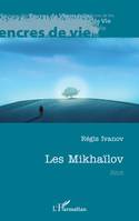 Les Mikhaïlov