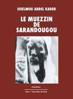 Le muezzin de Sarandougou