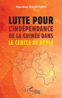 Lutte pour l’indépendance de la Guinée dans le cercle de Beyla