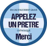 En cas d'accident grave, appelez un prêtre, Autocollant et carte, pour recevoir les sacrements en cas d´urgence