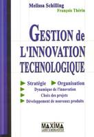 GESTION INNOVATION TECHNOLOGIQ