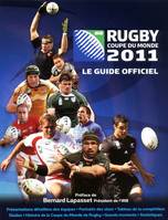 Rugby - Coupe du monde 2011 - Le guide officiel, le guide officiel