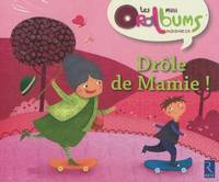 Pack 5 exemplaires Drôle de Mamie ! Les mini Oralbums maternelle