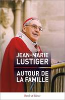 Autour de la famille