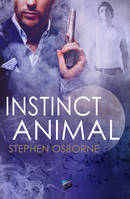 Duncan Andrews Tome 2 : Instinct Animal