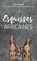 Esquisses africaines