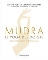 Mudra, Le yoga des doigts