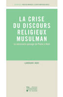 La crise du discours religieux musulman, Le nécessaire passage de Platon à Kant