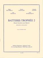 Batterie-Trophée 2, Initiation à Excellence